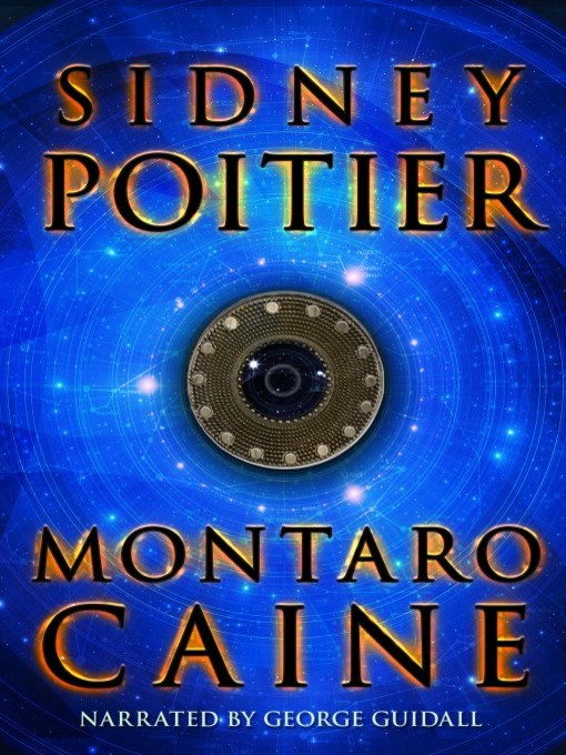 Title details for Montaro Caine by Sidney Poitier - Available